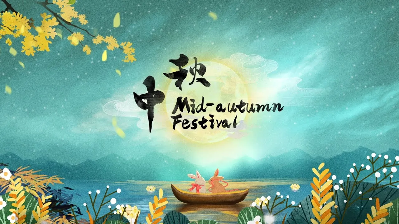 Mid-Autumn Festival — Why the Chinese Look at the Moon and Think of Home